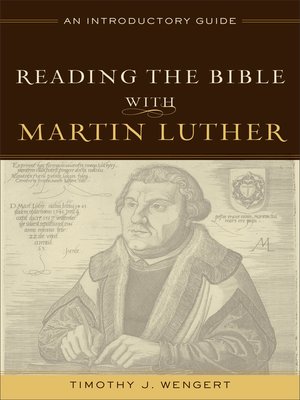 cover image of Reading the Bible with Martin Luther